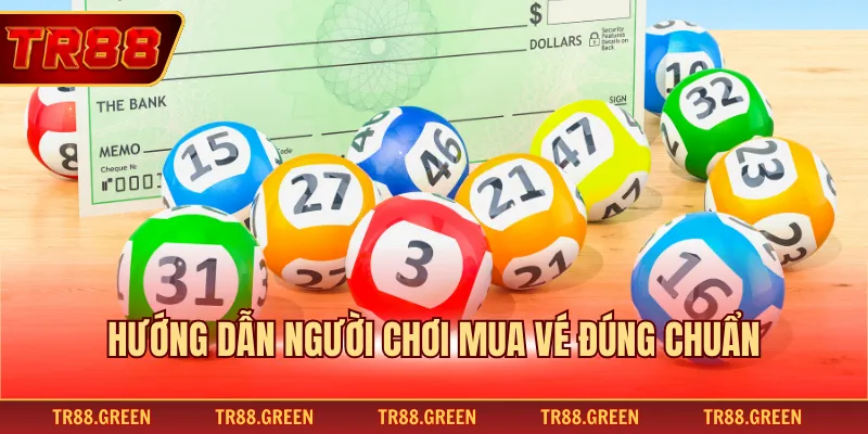 Hướng dẫn người chơi mua vé đúng chuẩn